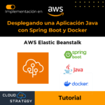 Despliegue de una Aplicación Java con Spring Boot y Docker en Elastic Beanstalk